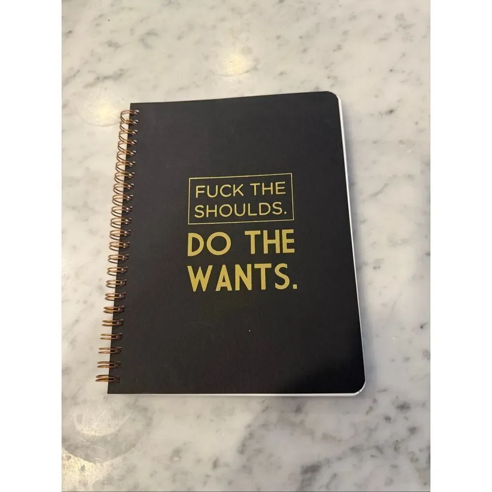 F the shoulds do the wants journal notebook